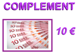 COMPLEMENT 10€  